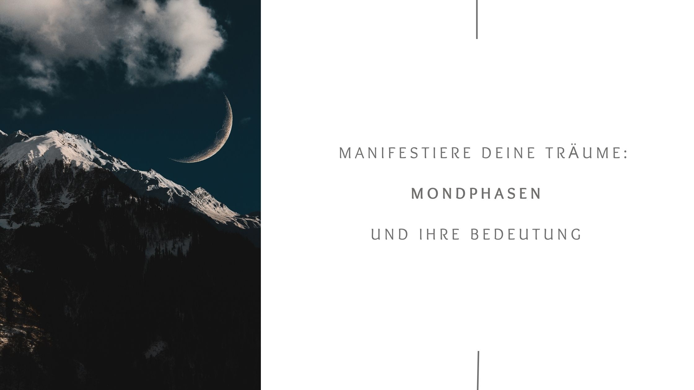 Manifestiere deine Träume: Mondphasen und ihre Bedeutung